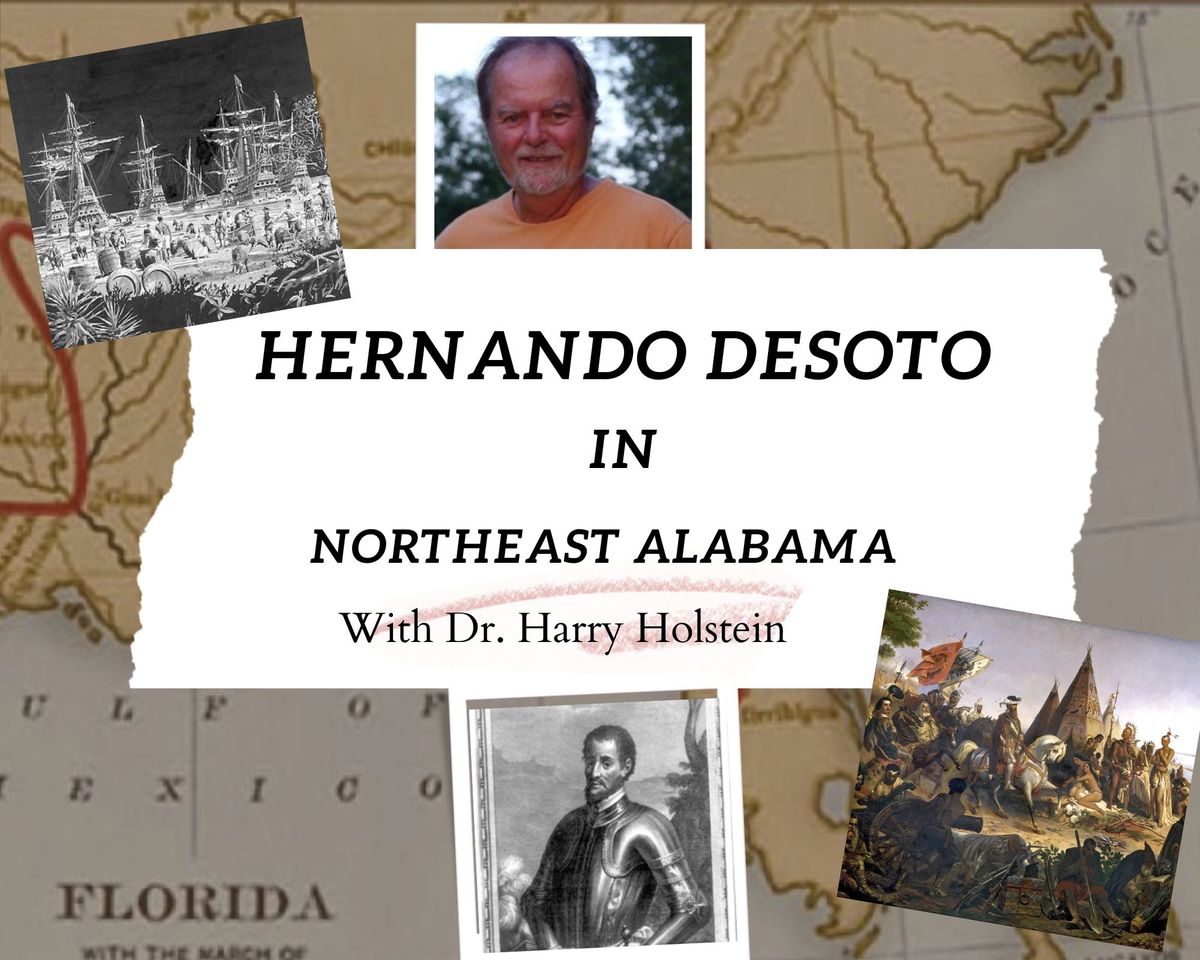 Campfire Talk: Hernando DeSoto in Northeast Alabama