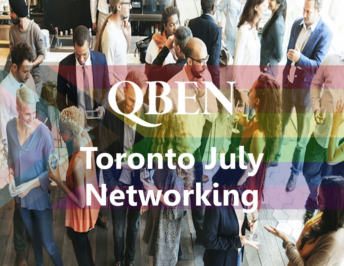 QBEN Toronto July Networking