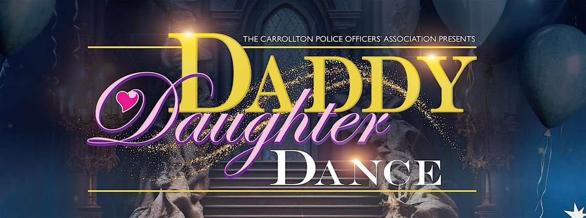 18th C.P.O.A. Daddy-Daughter Dance