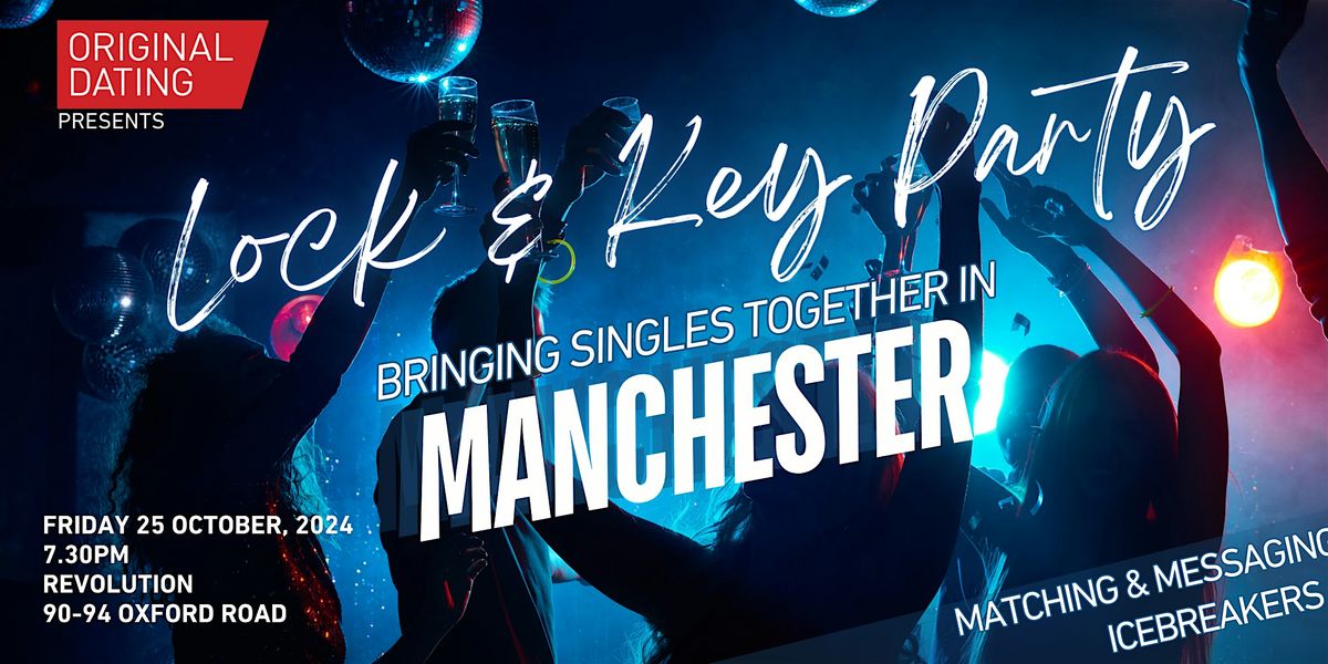 Singles Lock & Key Party - Manchester | Ages 30-45