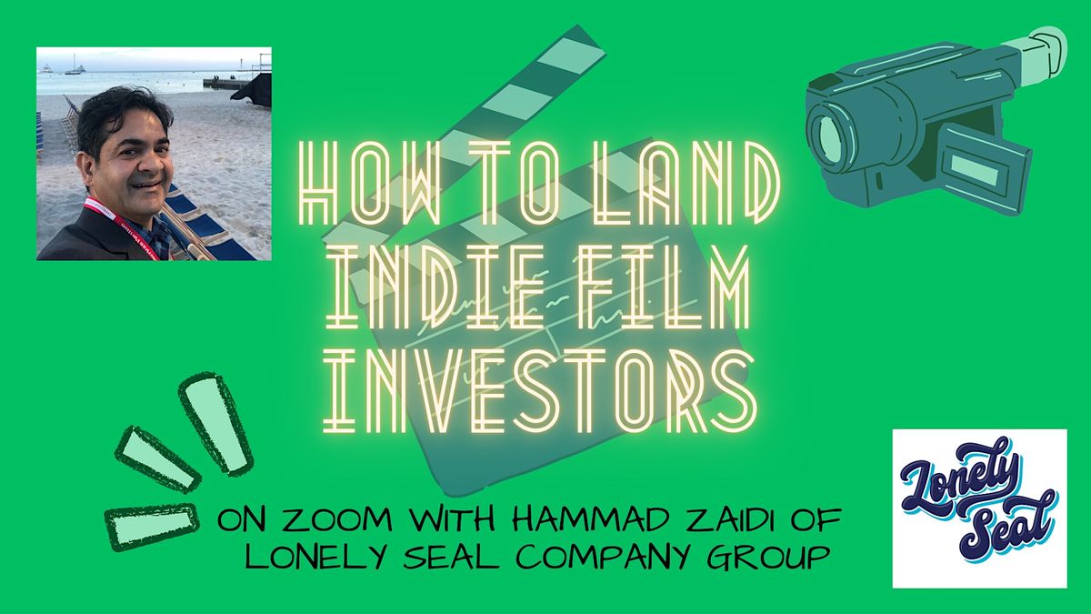 How to Land Indie Film Investors