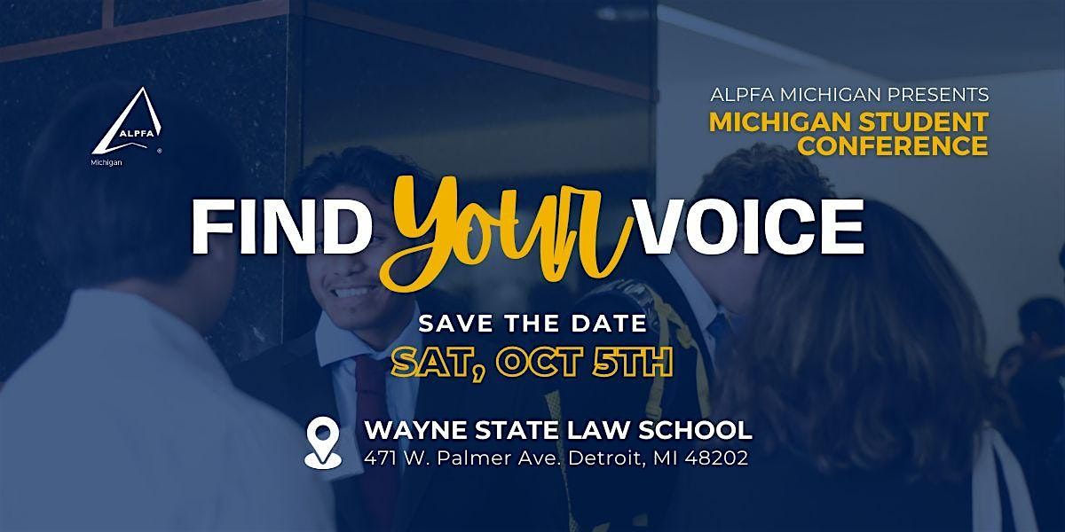 The Michigan Student Conference "Find Your Voice"