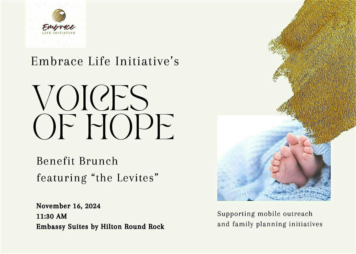 Embrace Life Initiative: Voices of Hope Benefit Brunch