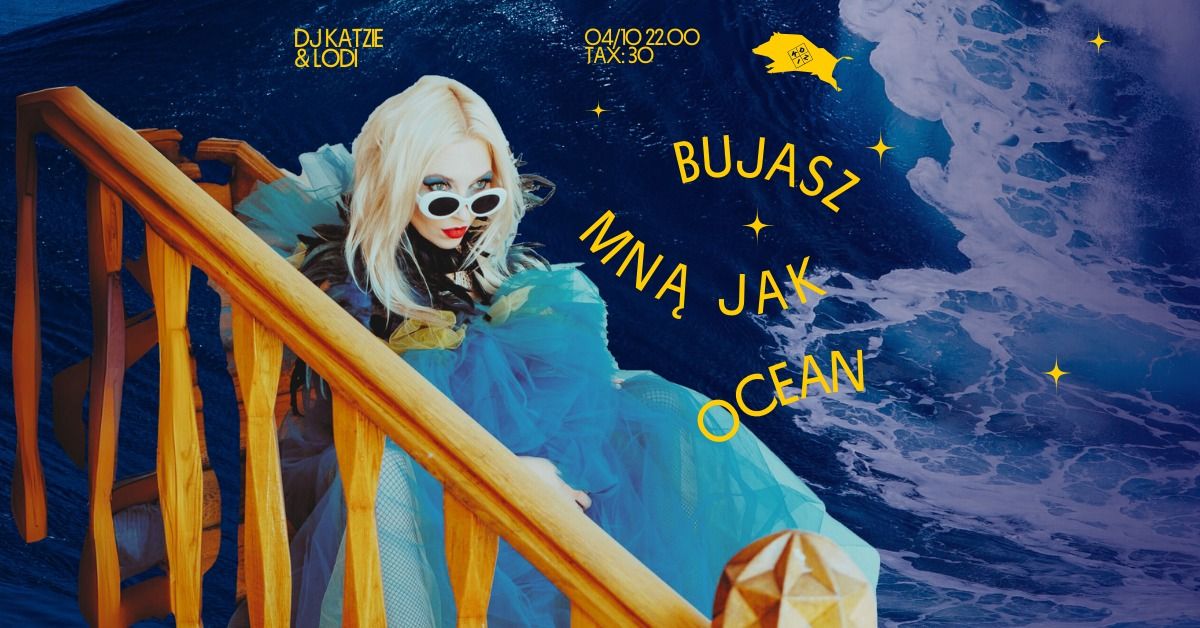 Bujasz mn\u0105 jak ocean \ud83c\udf0a\ud83c\udf0a\ud83c\udf0a Katzie & Lodi