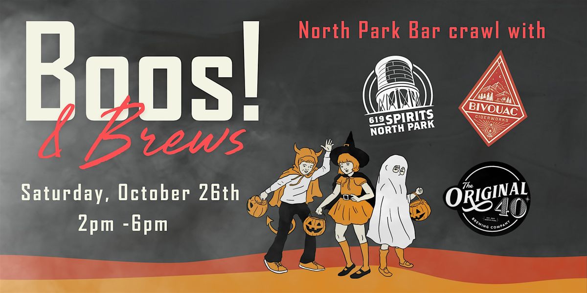 Boos and Brews Bar Crawl with Bivouac Ciderworks, Original 40 Brewing, & 619 Spirits