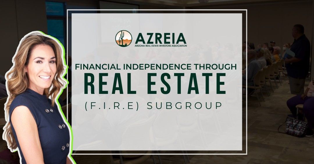 Financial Independence through Real Estate (F.I.R.E) Subgroup