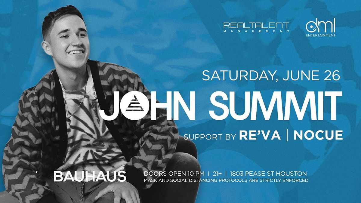 John Summit @ Bauhaus