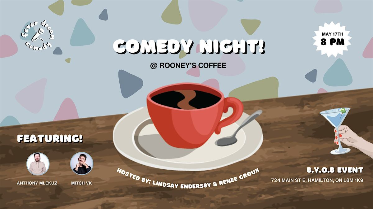 Fever Dream Comedy @ Rooney's Coffee Shop