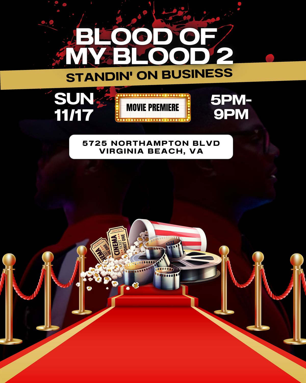 Blood of My Blood 2 Movie Premiere