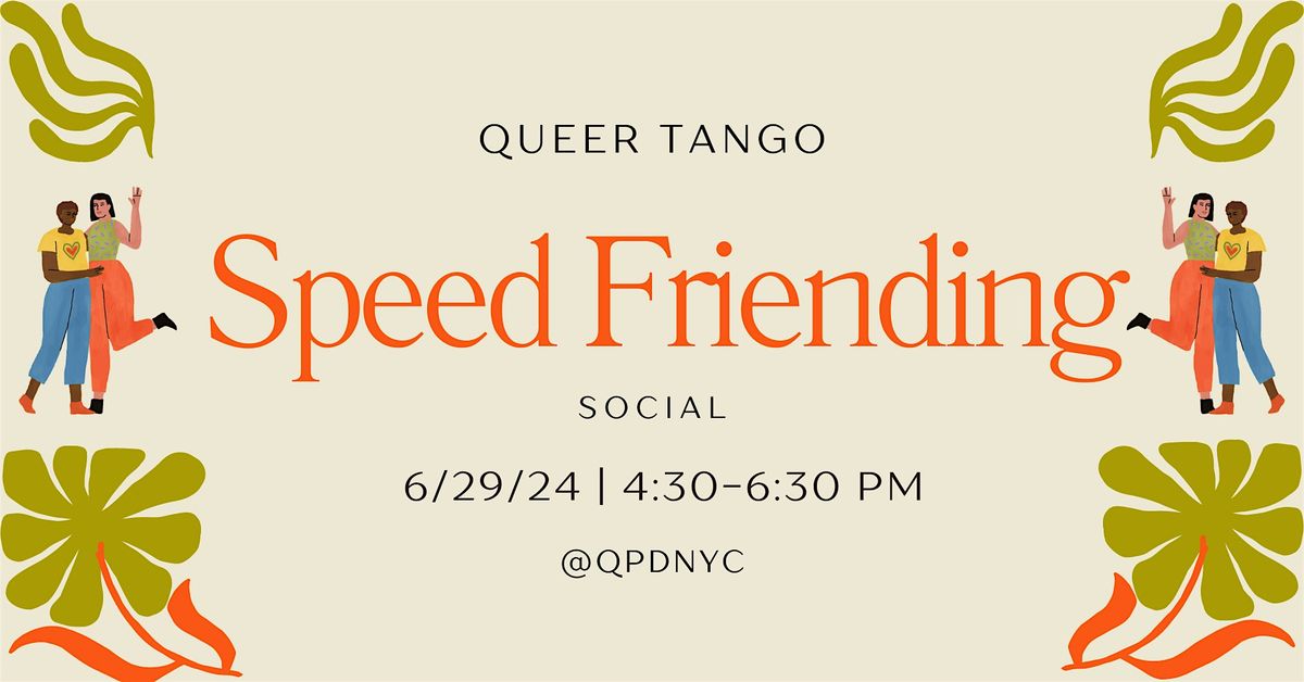 Queer Tango: Speed Friending