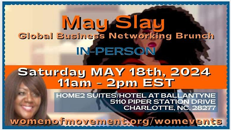 MAY SLAY Women of Movement Networking Brunch