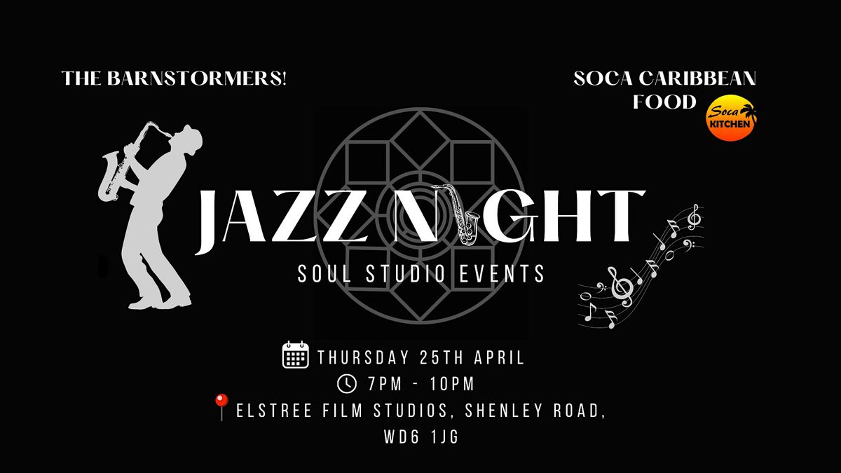 Soul Studio Events Jazz Night at Elstree Film Studios