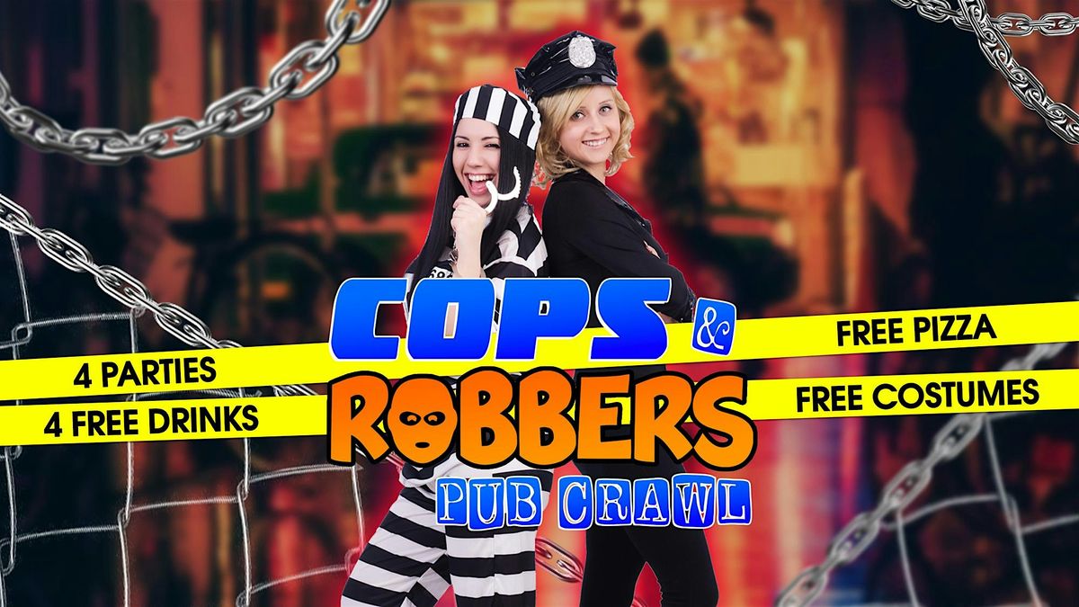 Big Night Out Pub Crawl | COPS & ROBBERS | Saturday 11 May | Sydney