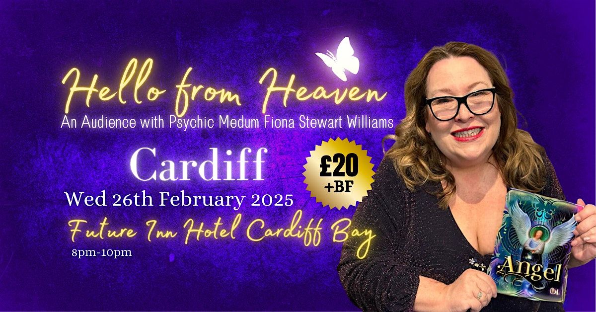 Hello from Heaven - Psychic Night in Cardiff Bay