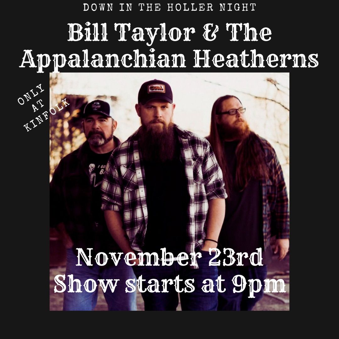 Down In The Holler Night with Bill Taylor 