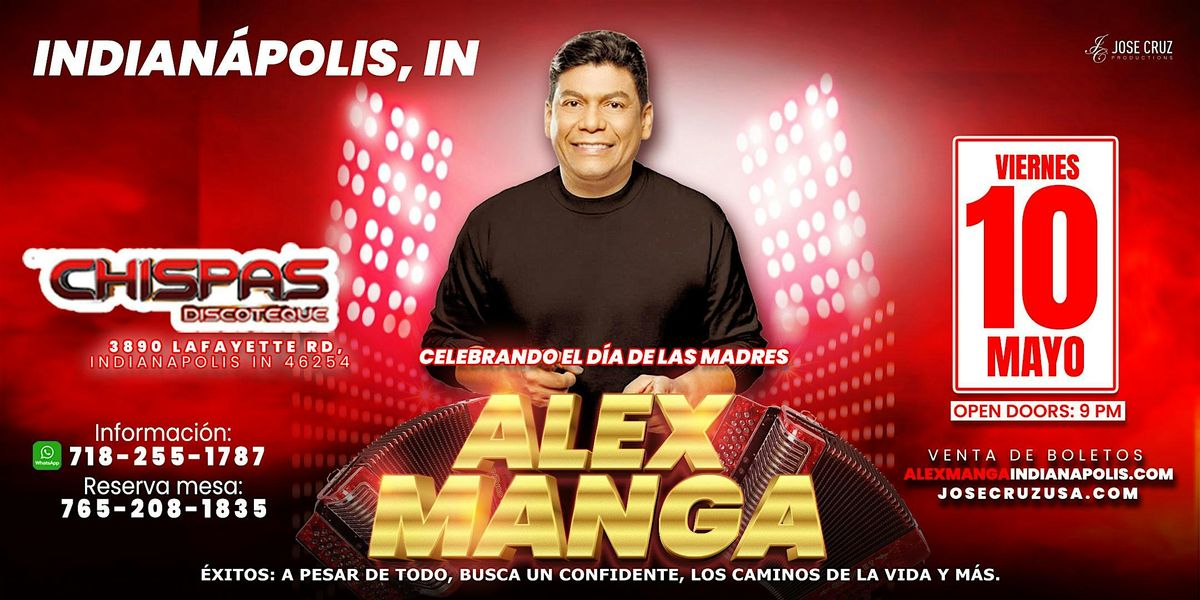 Concierto de vallenato con Alex Manga en Indian\u00e1polis, IN  | Mayo 10  2024