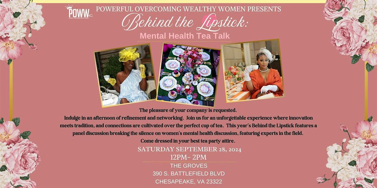 Behind the Lipstick - Mental Health Tea Talk