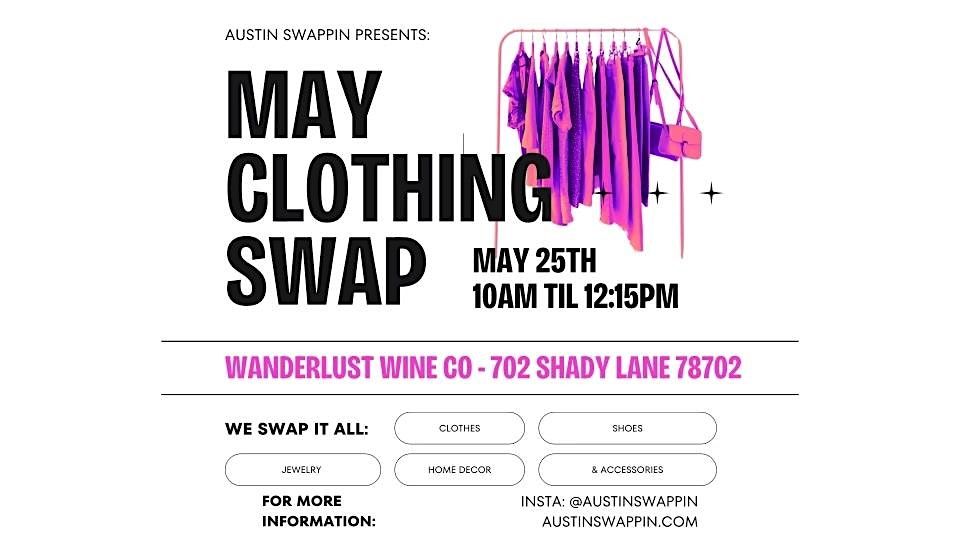 Austin Swappin May Clothing Swap!