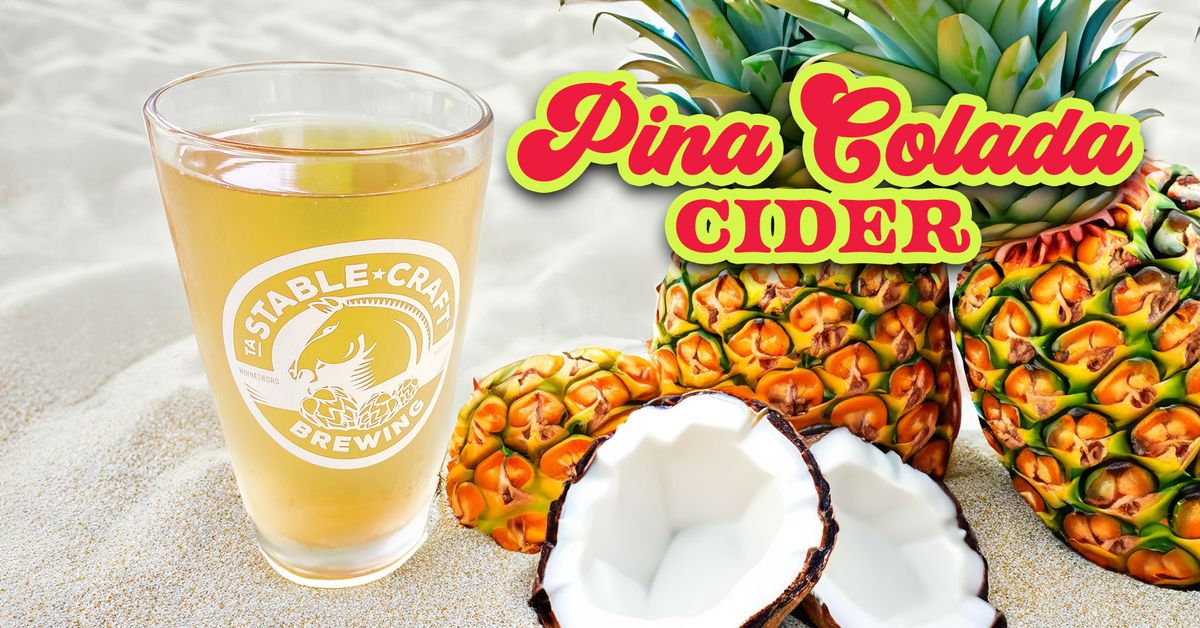 LOVE FRIDAY: Pina Colada - Pineapple Coconut Cider