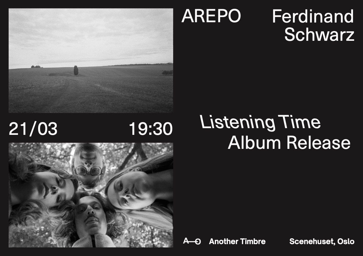 "Listening Time" Album Release - Ferdinand Schwarz & AREPO