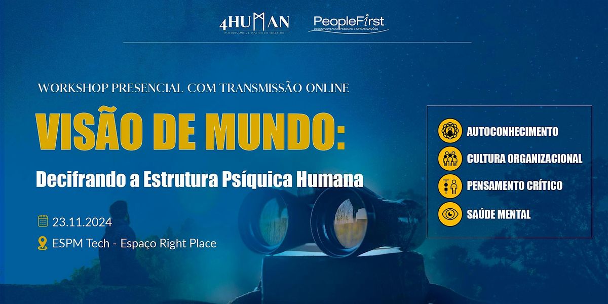 Vis\u00e3o de Mundo: Decifrando a Estrutura Ps\u00edquica\u00a0Humana