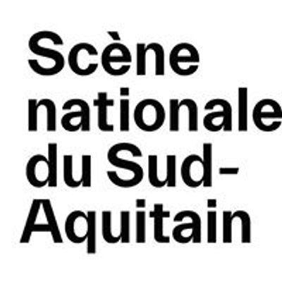 Sc\u00e8ne nationale du Sud-Aquitain