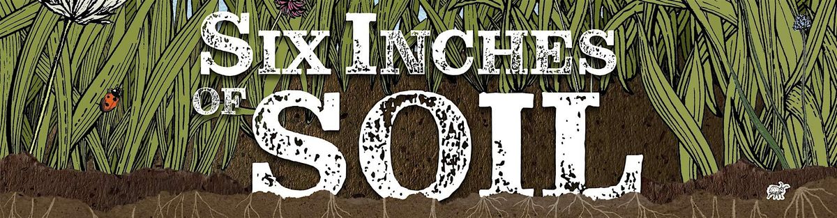 Feature Documentary Film: Six Inches of Soil & Discussion Panel - Avondale, Auckland