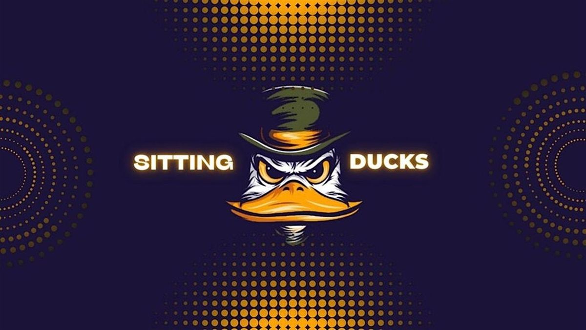 SITTING DUCKS