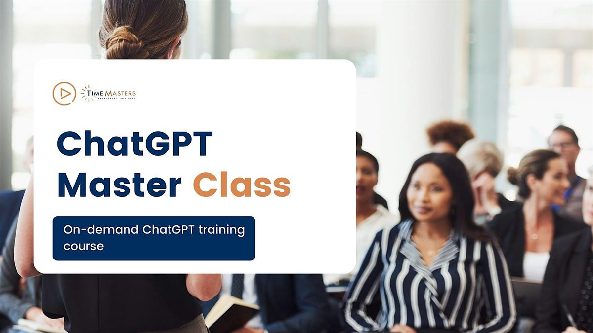 ChatGPT Master Class