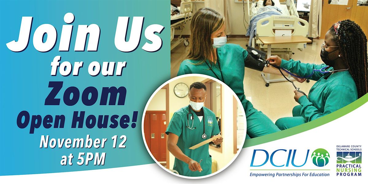 DCTS\u2019 Practical Nursing Program\u2019s Zoom Open House for Prospective Students