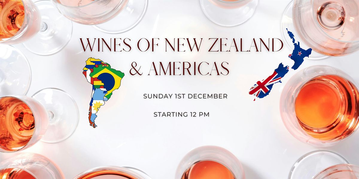 Wines of New Zealand and Americas