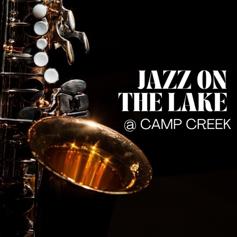 Camp Creek Jazz on the Lake