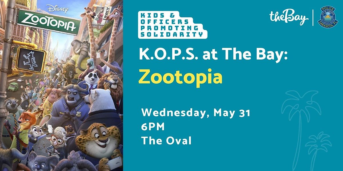 K.O.P.S. Cinema at The Bay: Zootopia