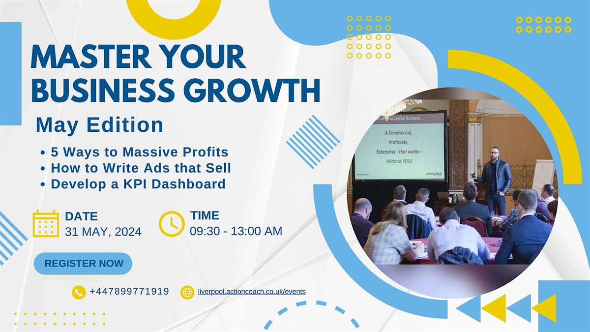 Master Your Business Growth - May Edition