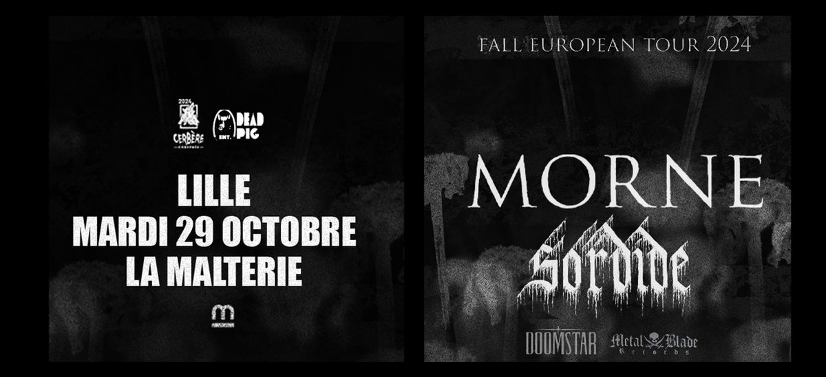 MORNE + SORDIDE \/\/ Lille, La Malterie