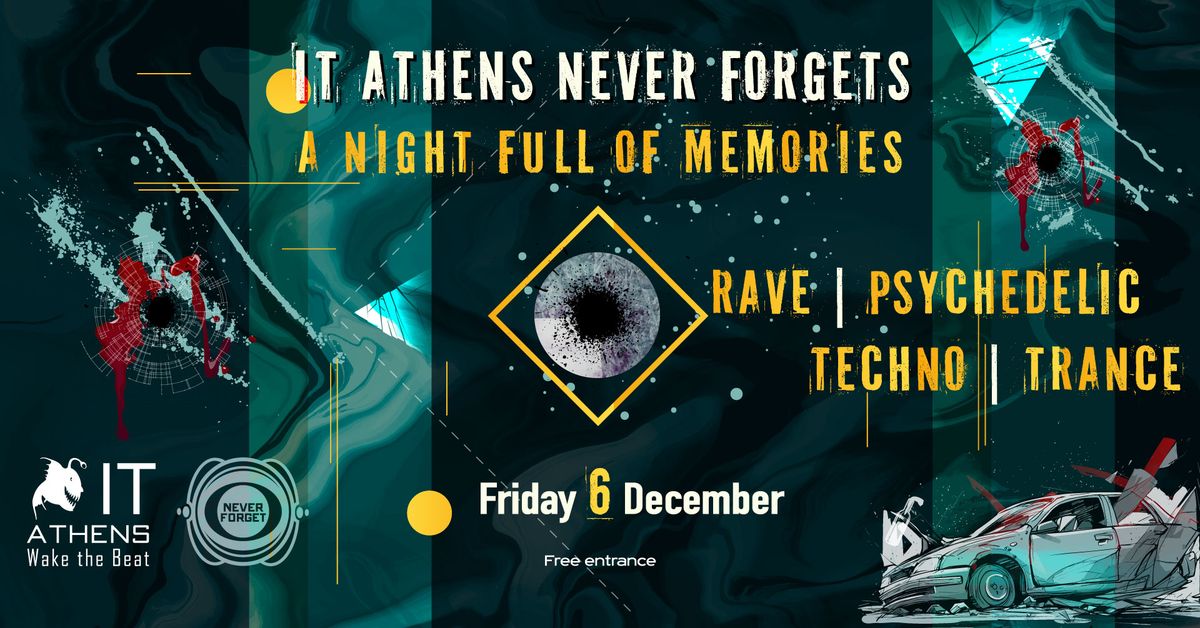 6 December - We Never Forget - a Night Full of Memories ( Free Entry)