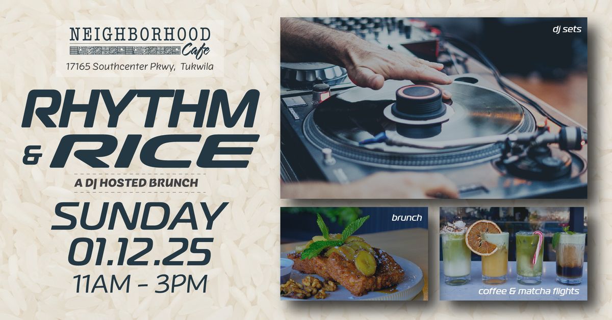 Rhythm & Rice - A DJ Hosted Brunch