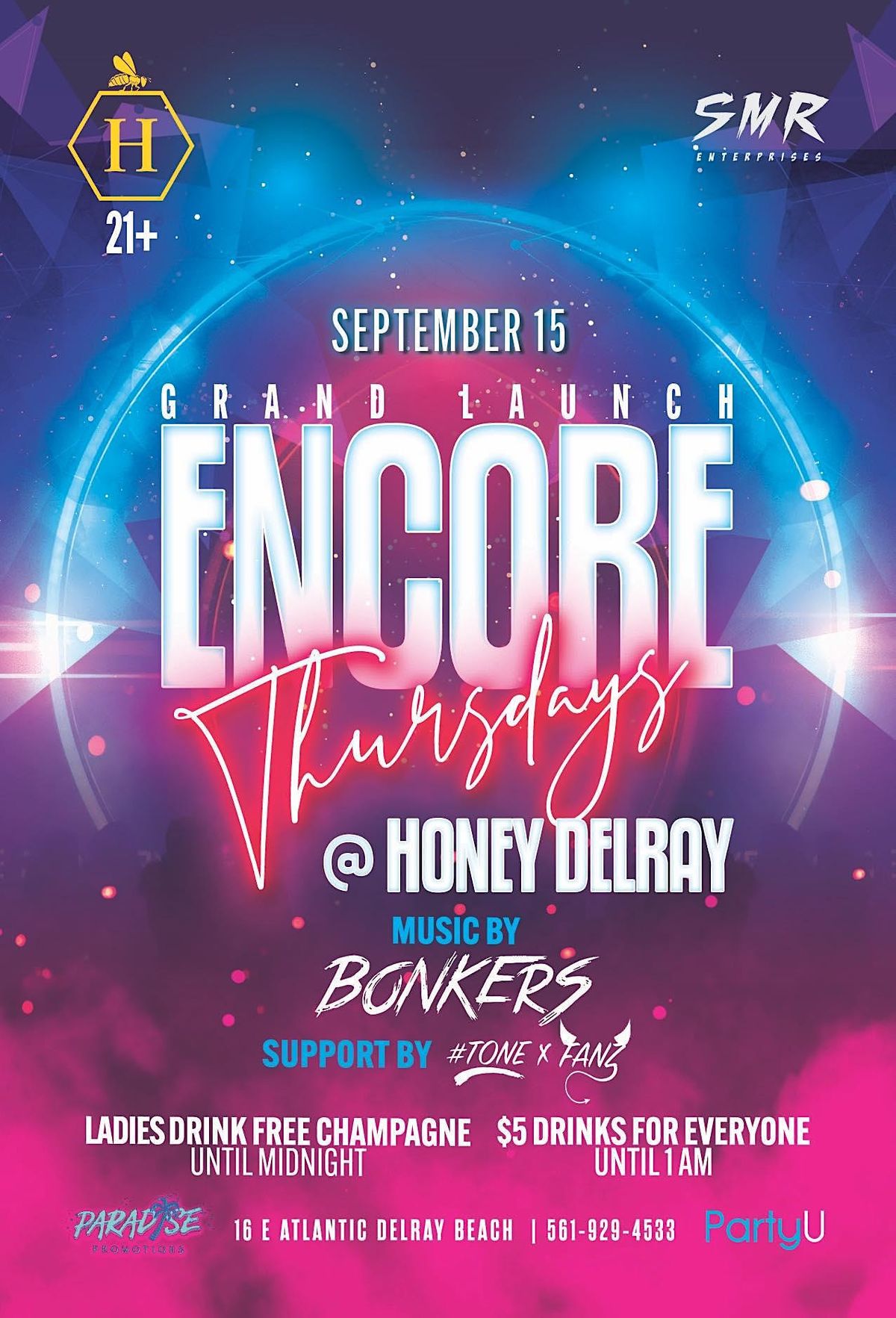 Official Launch: ENCORE THURSDAYS | HONEY DELRAY