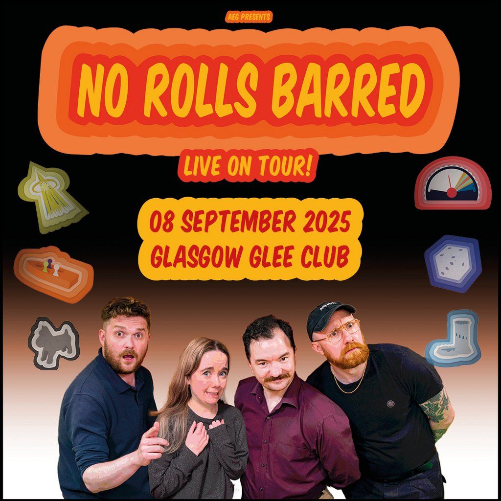No Rolls Barred: Live (14+)