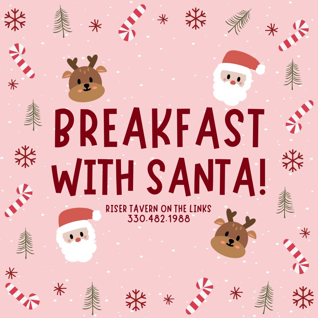 Breakfast with Santa at Riser Tavern on The Links