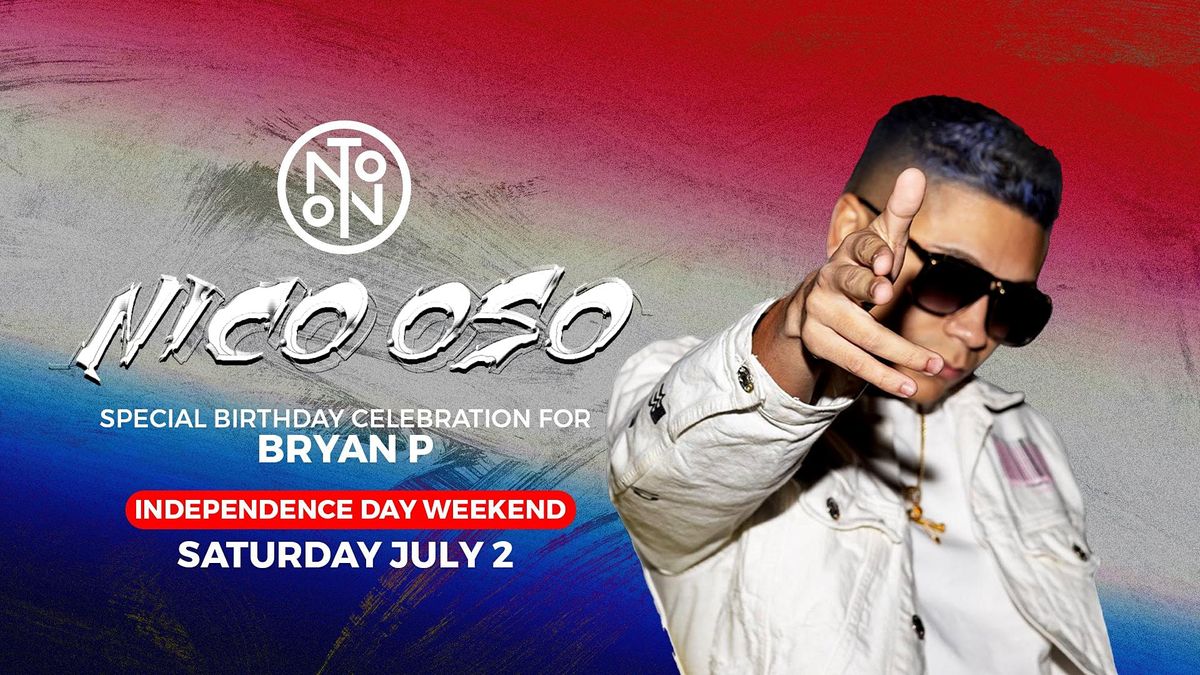 Nico Oso @ Noto Philly July 2 - Rsvp Free b4 11