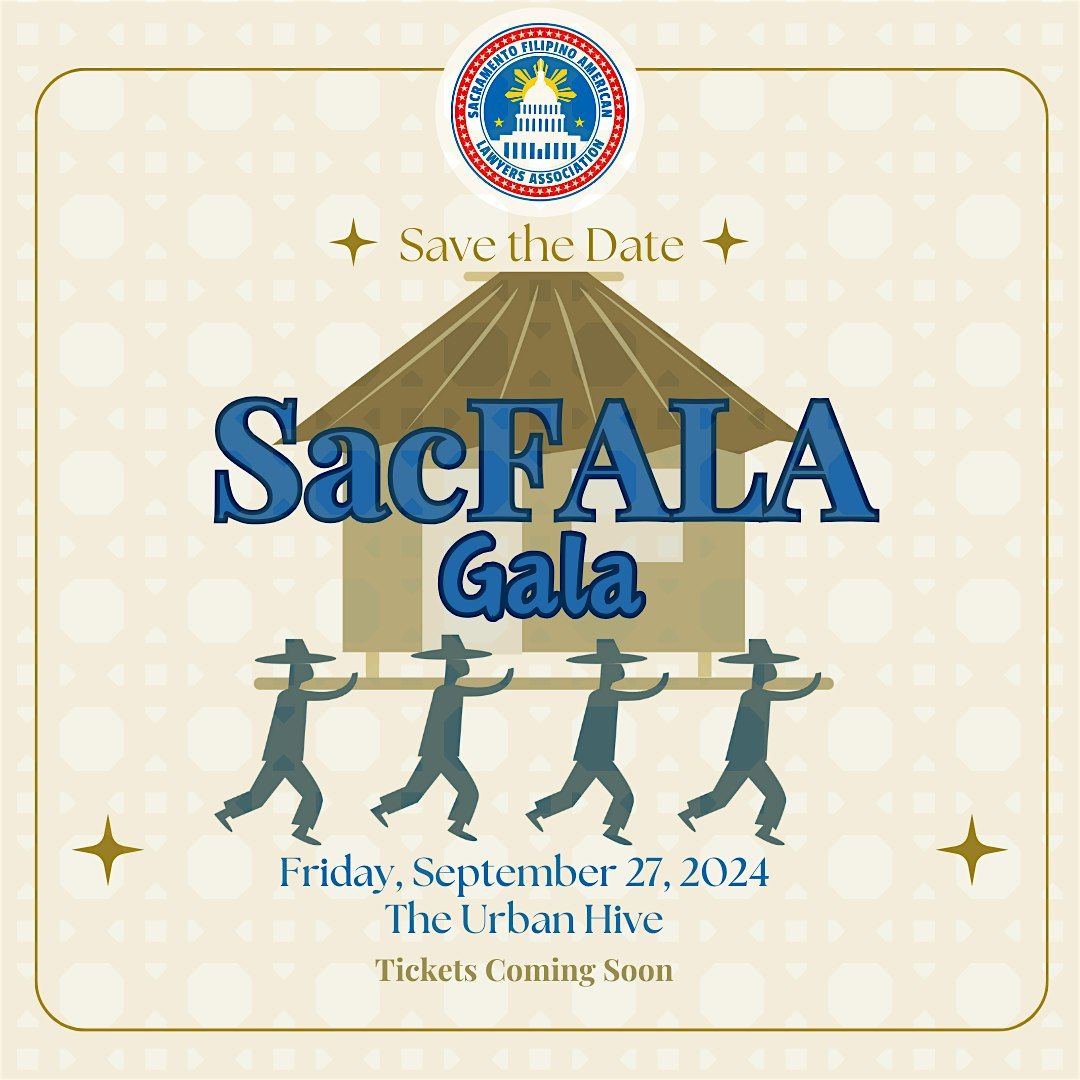 SacFALA "Bayanihan" Gala 2024