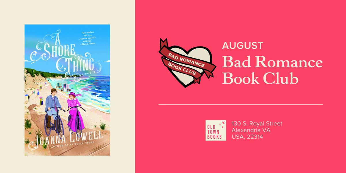 August Bad Romance Book Club: A Shore Thing by Joanna Lowell