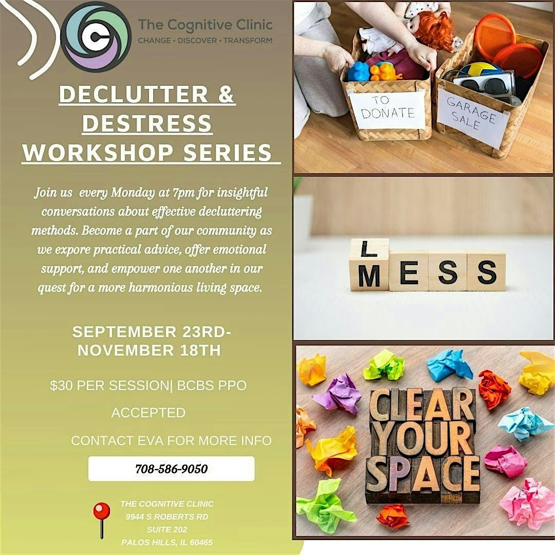 Declutter & Destress Workshop Series