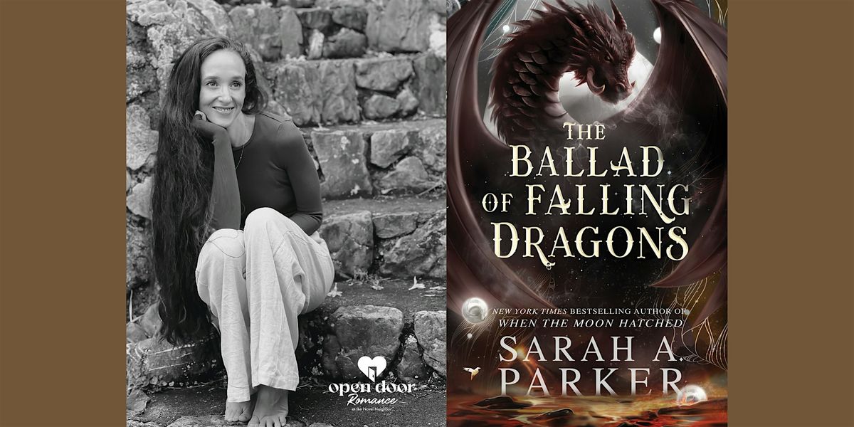 Sarah A. Parker | The Ballad of Falling Dragons