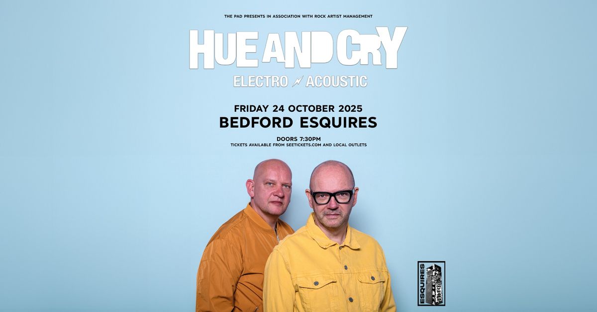 HUE & CRY 'Electro Acoustic show' | BEDFORD 