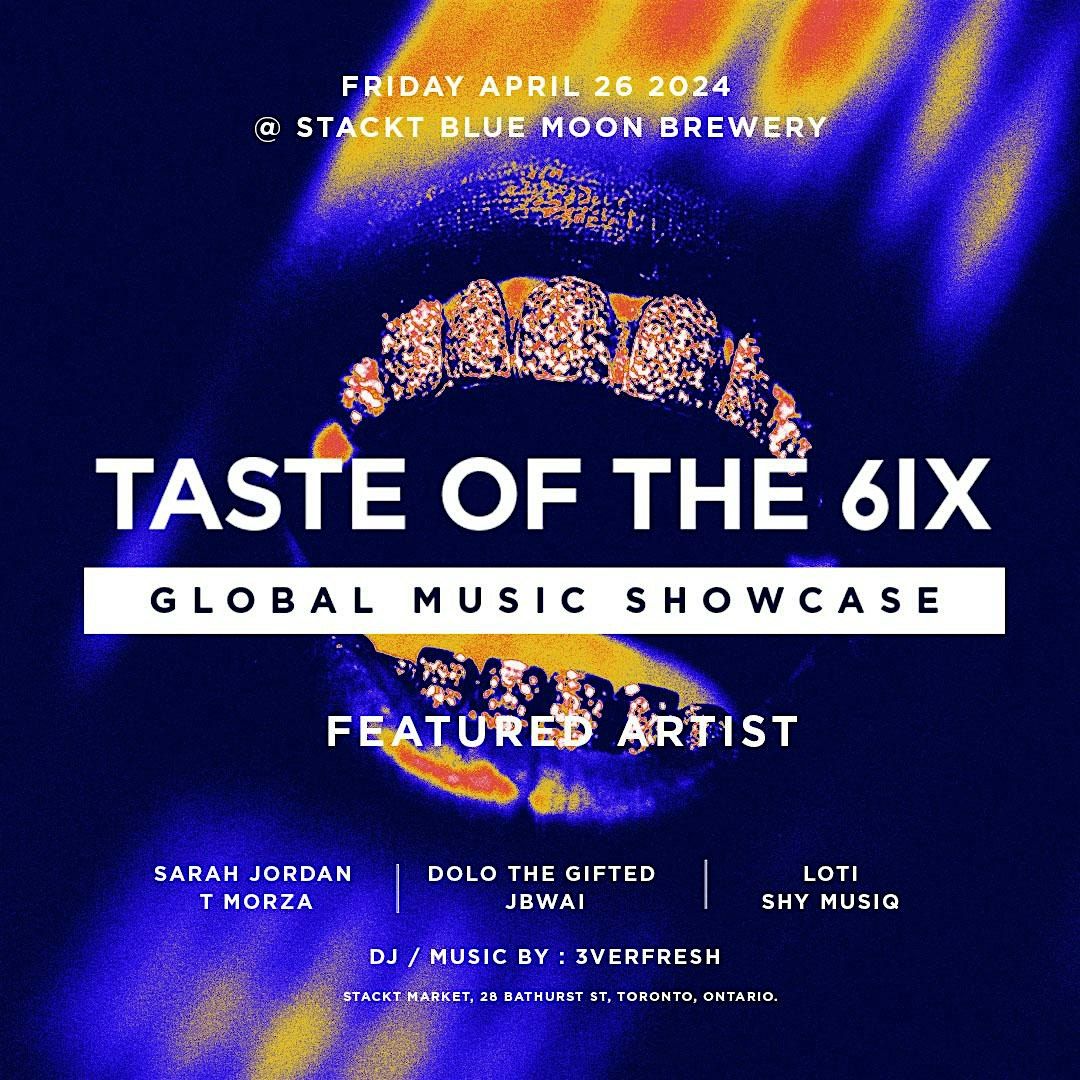 Live Music Series: Taste of the 6ix