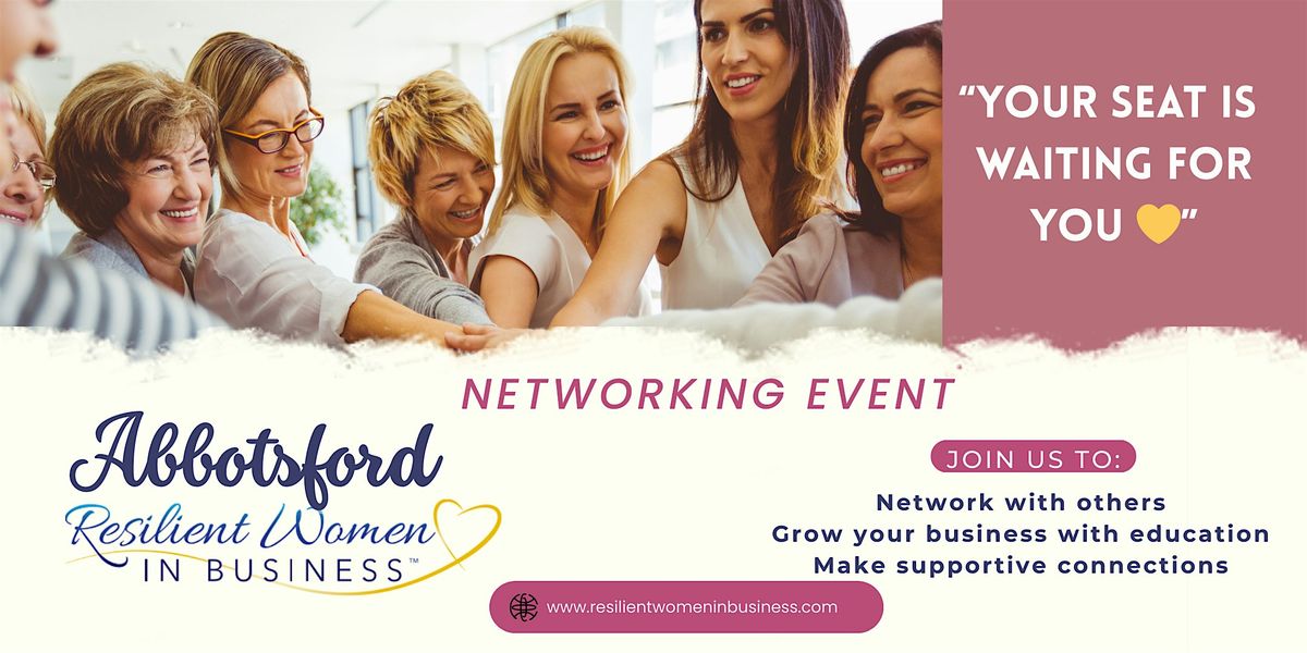 Abbotsford -  Women In Business Networking Event
