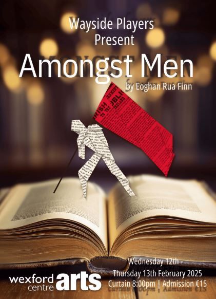 Wayside Players presents Amongst Men