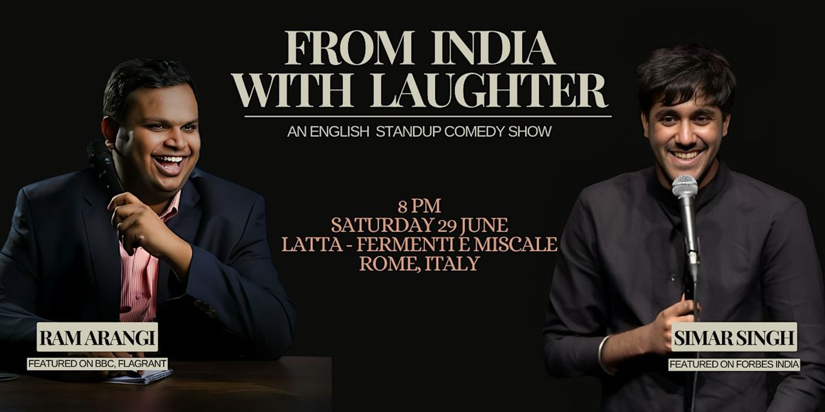 From India With Laughter - Rome - Stand up Comedy Special in English
